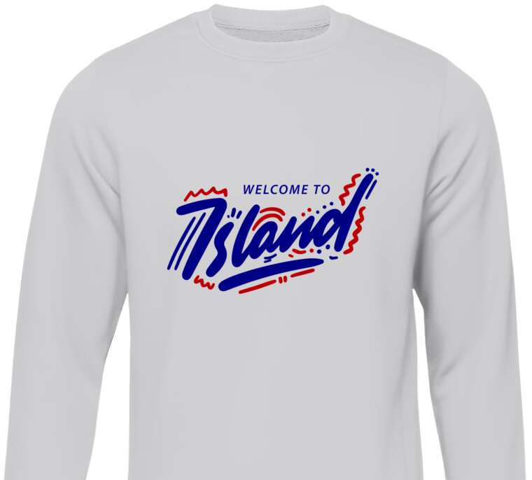 Sweatshirts Welcome to island