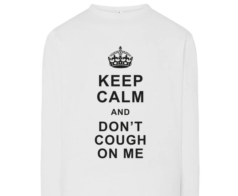 Лонгсливы Keep calm and don’t cough on me 