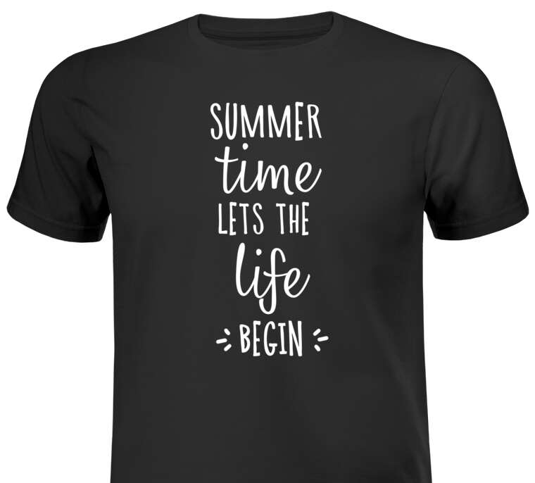 T-shirts, sweatshirts, hoodies Summer time lets the life begin