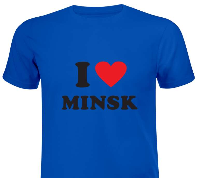 T-shirts, sweatshirts, hoodies I love Minsk