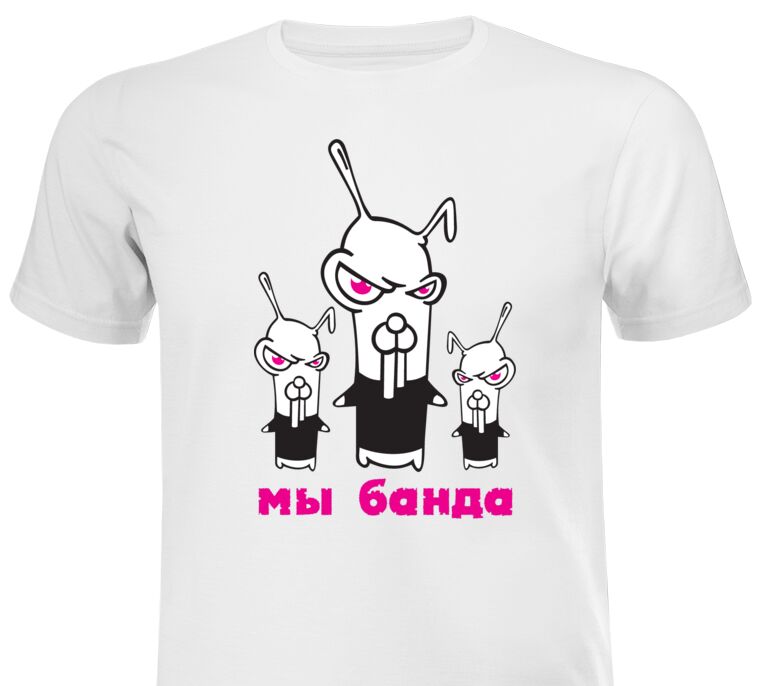 T-shirts, T-shirts We're a gang