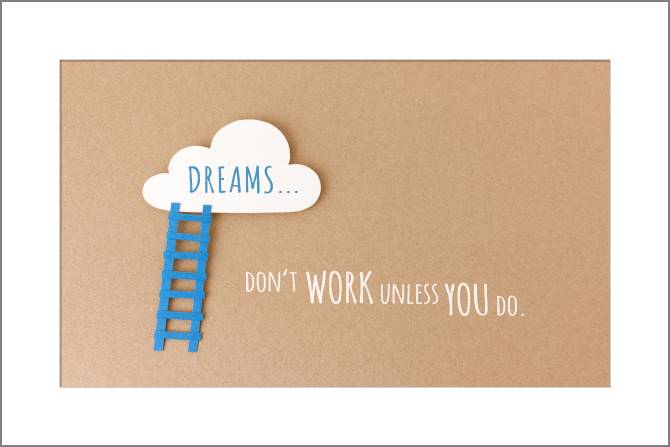 Купить и печать на заказ Картины, фото с паспарту Мечты не работают, пока вы не действуете