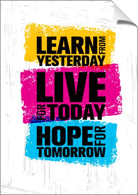 Купить и печать на заказ Картины на холсте Учись у прошлого, живи сегодня, надейся на завтра